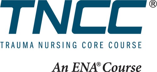 TNCC — Trauma Nursing Core Course